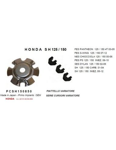 Rampa rulli variatore Honda SH 125 150 tipo originale piattello variatore - PCSH150850