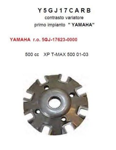 Variator Rollenrampe Yamaha T-Max 500 2001 bis 2003 Yamaha - 5GJ1762300